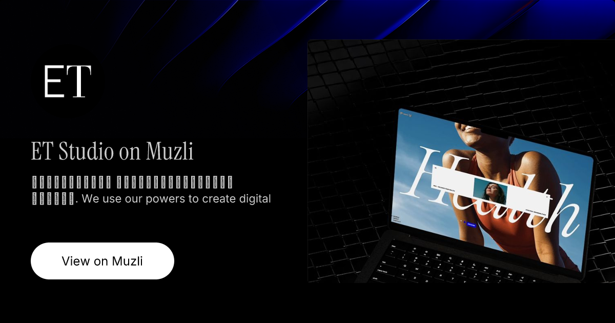 ET Studio on Muzli