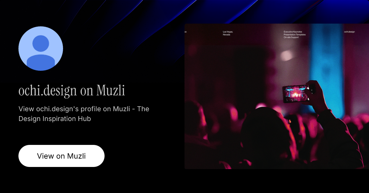 ochi.design on Muzli